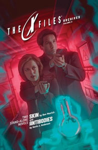 X-Files Archives Volume 2: Skin & Antibodies 