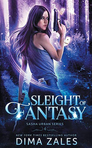 Sleight of Fantasy (Sasha Urban Series - 4) 