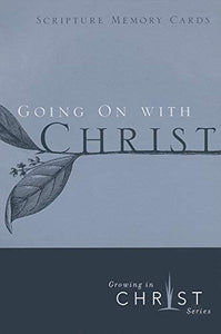 Going on with Christ 