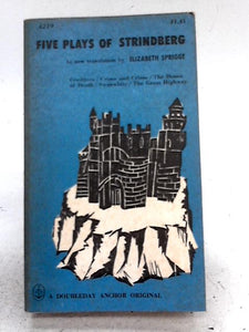 Five Plays Of Strindberg 