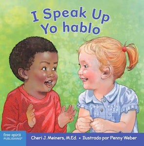 I Speak Up/Yo Hablo 