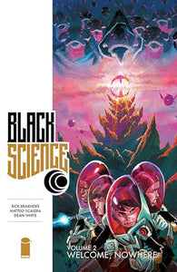 Black Science Volume 2: Welcome, Nowhere 