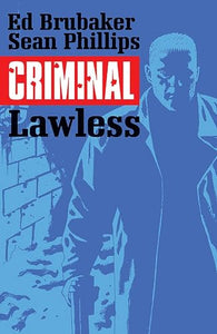 Criminal Volume 2: Lawless 