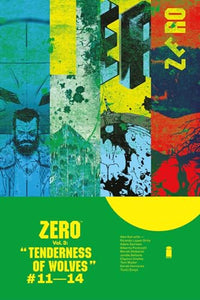 Zero Volume 3: The Tenderness of Wolves 