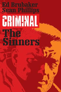 Criminal Volume 5: The Sinners 