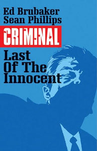 Criminal Volume 6: The Last of the Innocent 