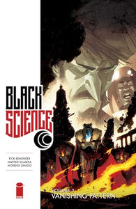 Black Science Volume 3: Vanishing Pattern 