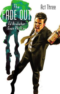 The Fade Out Volume 3 