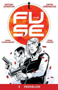 The Fuse Volume 3: Perihelion 