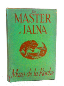 The Master of Jalna 