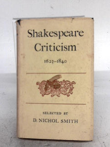 Shapespeare Criticism 1623-1840 