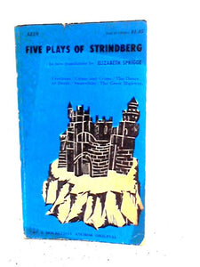 Five Plays Of Strindberg 