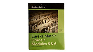 Eureka Math Grade 7 Modules 5 and 6 Student Edition - Statistics and Probability and Geometry 