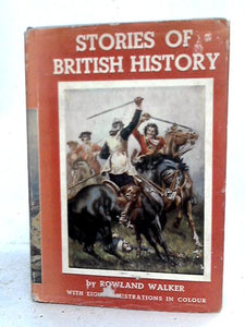 Stories Of British History 