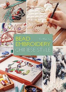 Bead Embroidery: Chinese Style 