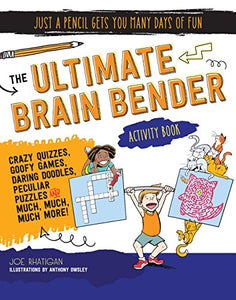 The Ultimate Brain Bender Activity Book 