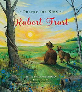 Poetry for Kids: Robert Frost 