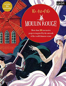 The Art of the Moulin Rouge 