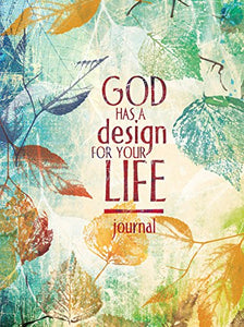 God Has a Design for Your Life 