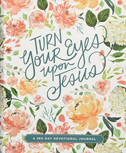 TURN YOUR EYES UPON JESUS 