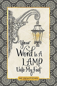 Your Word Is a Lamp Unto My Feet Devotional 