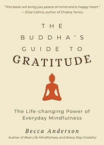 The Buddha's Guide to Gratitude 