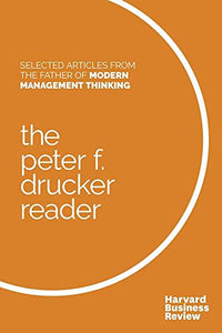 The Peter F. Drucker Reader 