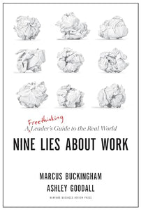 Nine Lies About Work 