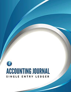 Accounting Journal, Single Entry Ledger 