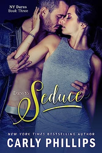 Dare to Seduce Volume 3 