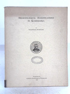 Archaeological Investigations in Kamchatka 