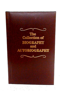 The Autobiography and Other Writings 