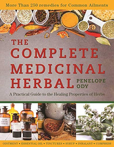 The Complete Medicinal Herbal 