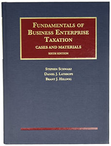 Fundamentals of Business Enterprise Taxation 