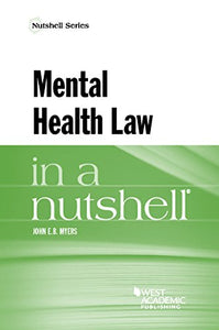 Mental Health Law in a Nutshell 