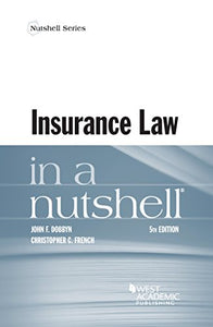 Insurance Law in a Nutshell 