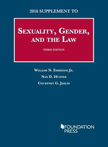 Sexuality, Gender, and the Law 