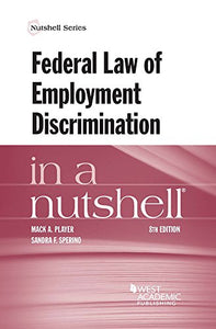 Federal Law of Employment Discrimination in a Nutshell 