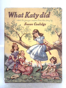 What Katy Did Retold For Younger Readers 