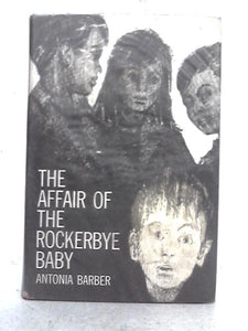 Affair of the Rockerbye Baby 