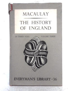 The History of England from the Accession of James II; Volume III 