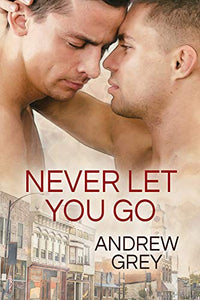 Never Let You Go Volume 2 