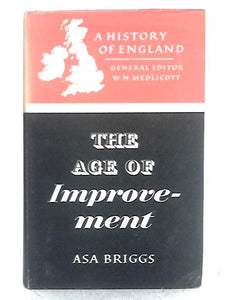 The Age of Improvement 1783 - 1867 