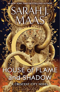 House of Flame and Shadow 