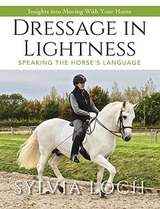 Dressage in Lightness 