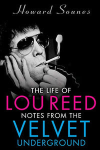 The Life of Lou Reed 