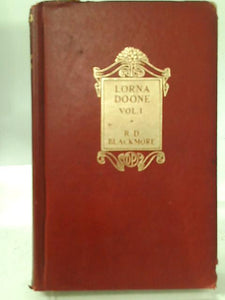 Lorna Doone, Vol. I 