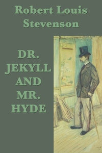 Dr. Jekyll and Mr. Hyde 