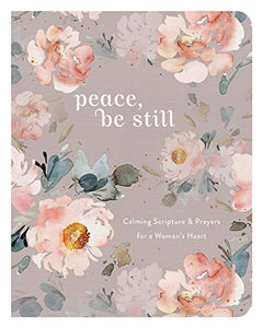 Peace, Be Still 