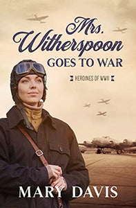 Mrs. Witherspoon Goes to War 